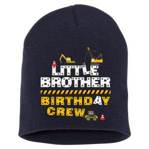 Little Brother Birthday Crew Construction Family Birthday Short Acrylic Beanie