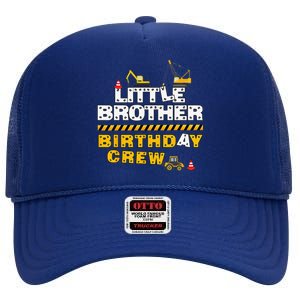 Little Brother Birthday Crew Construction Family Birthday High Crown Mesh Back Trucker Hat