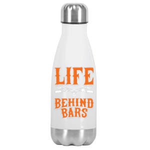 Life Behind Bars Funny Cycling Bicycle Sports Cool Gift Stainless Steel Insulated Water Bottle