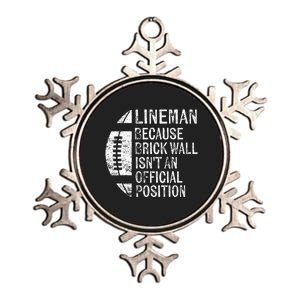 Lineman Because Brick Wall Isnt Position Football Metallic Star Ornament