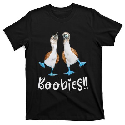 Love Bluefooted Boobies Bird Nerd For Birdwatching T-Shirt