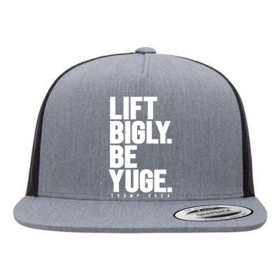 Lift Bigly Be Yuge Huge Trump For President 2024 Workout Gym Flat Bill Trucker Hat