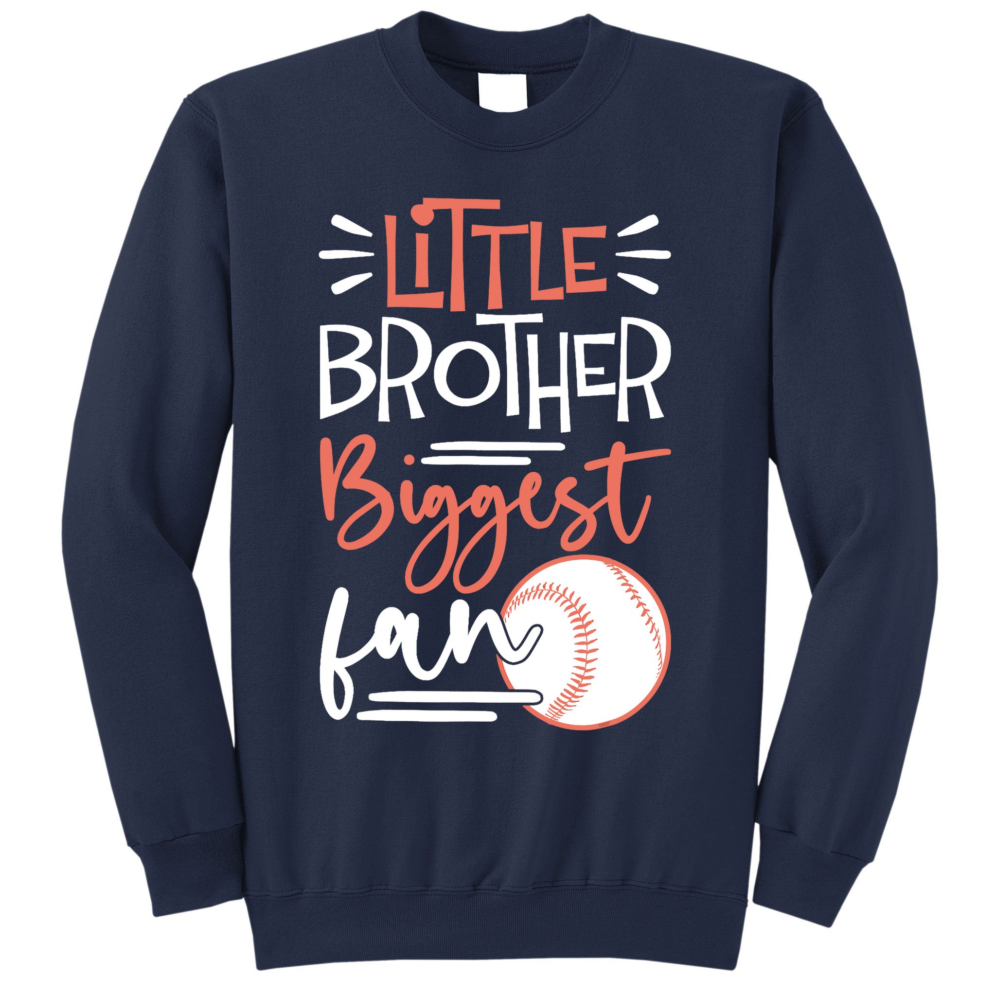 Little Brother Biggest Fan Baseball Season Sweatshirt