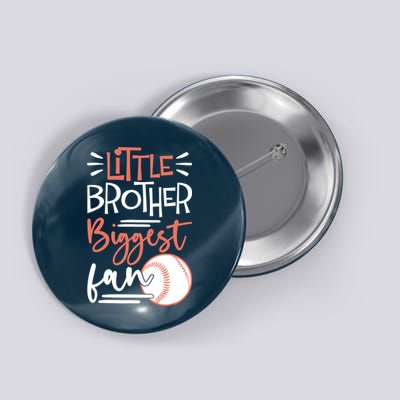 Little Brother Biggest Fan Baseball Season Button