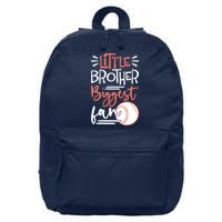 Little Brother Biggest Fan Baseball Season 16 in Basic Backpack