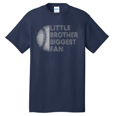 Little Brother Biggest Fan Baseball Season Gift Tall T-Shirt