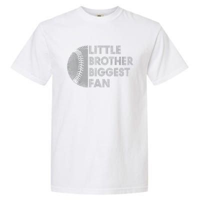 Little Brother Biggest Fan Baseball Season Gift Garment-Dyed Heavyweight T-Shirt