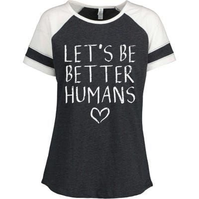 Lets Be Better Humans Unity Day Orange Anti Bullying Enza Ladies Jersey Colorblock Tee