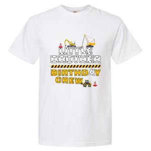 Little Brother Birthday Crew Construction Family Birthday Garment-Dyed Heavyweight T-Shirt