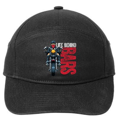Life Behind Bars Motorcyclist Vintage Bike Chopper Gift 7-Panel Snapback Hat