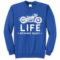 Life Behind Bars Retro Motorcycle Biker Meaningful Gift Sweatshirt