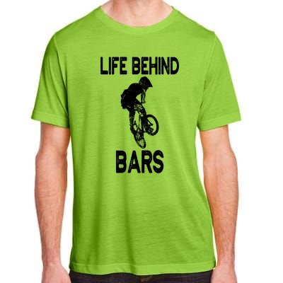 Life Behind Bars Great Gift Bmx Gift Meaningful Gift Adult ChromaSoft Performance T-Shirt