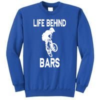 Life Behind Bars Great Gift Bmx Gift Meaningful Gift Sweatshirt