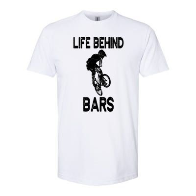 Life Behind Bars Great Gift Bmx Gift Meaningful Gift Softstyle CVC T-Shirt