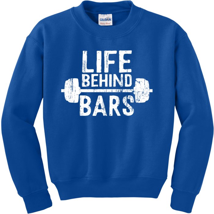 Life Behind Bars Weight Lifting Gym Workout Bodybuilding Gift Kids Sweatshirt