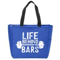 Life Behind Bars Weight Lifting Gym Workout Bodybuilding Gift Zip Tote Bag