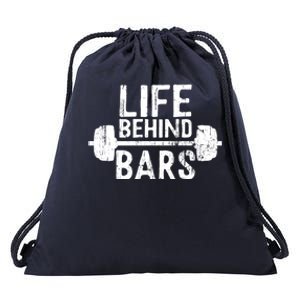 Life Behind Bars Weight Lifting Gym Workout Bodybuilding Gift Drawstring Bag