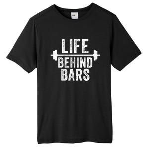 Life Behind Bars Weight Lifting Gym Workout Bodybuilding Gift Tall Fusion ChromaSoft Performance T-Shirt