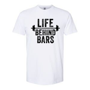 Life Behind Bars Weight Lifting Gym Workout Bodybuilding Gift Softstyle CVC T-Shirt