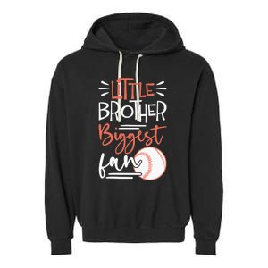 Little Brother Biggest Fan Baseball Season Garment-Dyed Fleece Hoodie