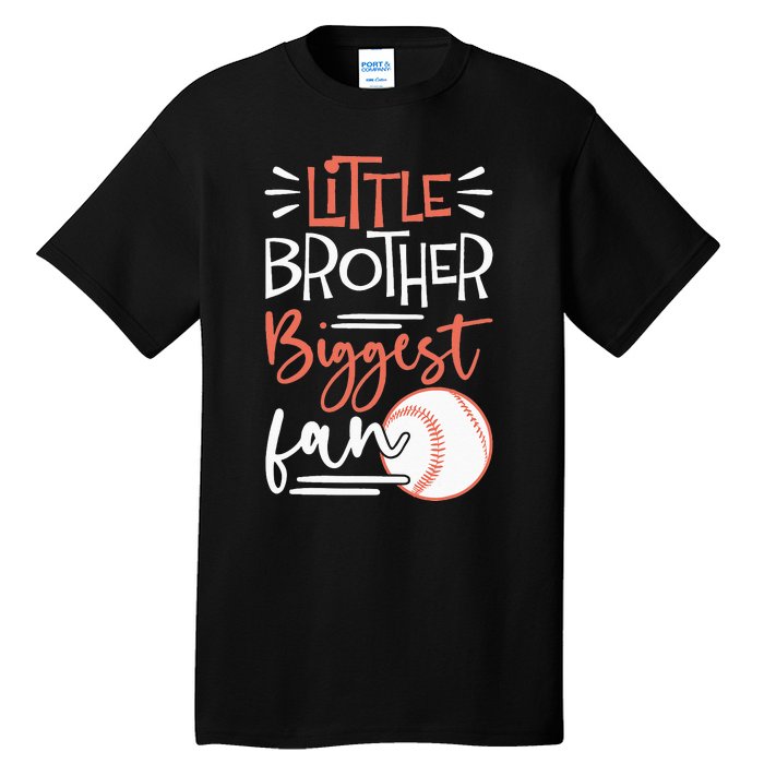 Little Brother Biggest Fan Baseball Season Tall T-Shirt