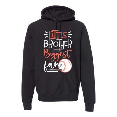 Little Brother Biggest Fan Baseball Season Premium Hoodie