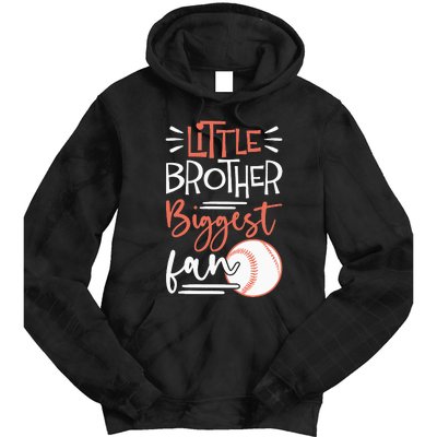 Little Brother Biggest Fan Baseball Season Tie Dye Hoodie