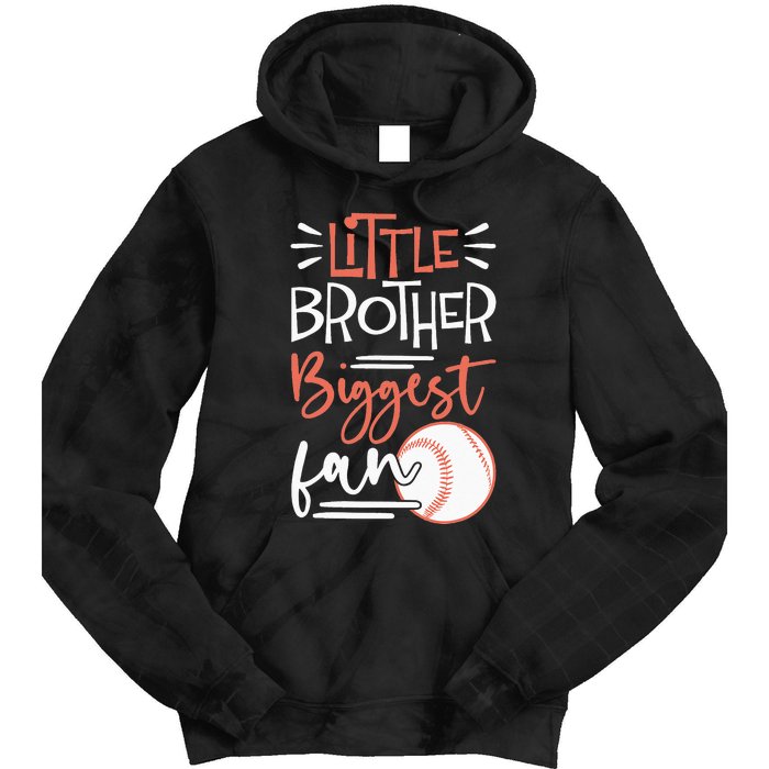 Little Brother Biggest Fan Baseball Season Tie Dye Hoodie