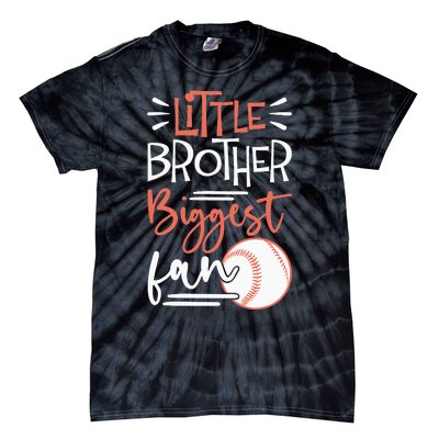 Little Brother Biggest Fan Baseball Season Tie-Dye T-Shirt