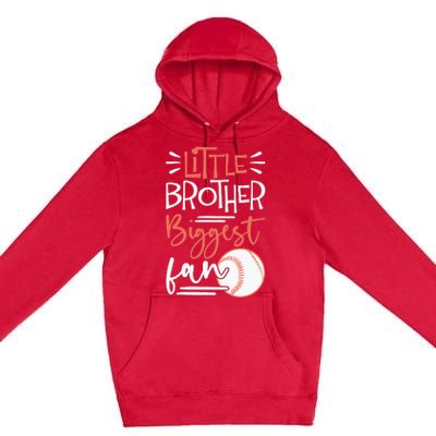 Little Brother Biggest Fan Baseball Season Premium Pullover Hoodie