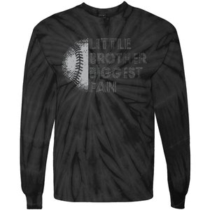 Little Brother Biggest Fan Baseball Season Gift Tie-Dye Long Sleeve Shirt