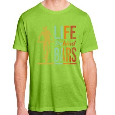 Life Behind Bars Funny Mountain Bike Mtb Gift Adult ChromaSoft Performance T-Shirt