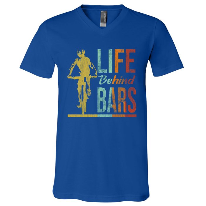 Life Behind Bars Funny Mountain Bike Mtb Gift V-Neck T-Shirt