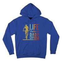 Life Behind Bars Funny Mountain Bike Mtb Gift Tall Hoodie