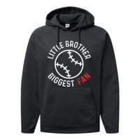 Little Brother Biggest Fan Baseball Season Performance Fleece Hoodie