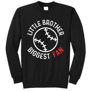 Little Brother Biggest Fan Baseball Season Sweatshirt