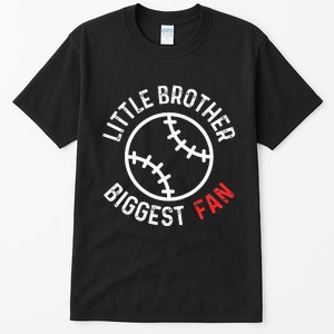 Little Brother Biggest Fan Baseball Season Tall T-Shirt