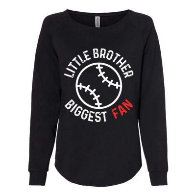 Little Brother Biggest Fan Baseball Season Womens California Wash Sweatshirt