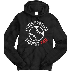 Little Brother Biggest Fan Baseball Season Tie Dye Hoodie