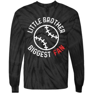 Little Brother Biggest Fan Baseball Season Tie-Dye Long Sleeve Shirt