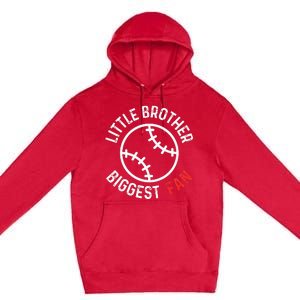 Little Brother Biggest Fan Baseball Season Premium Pullover Hoodie