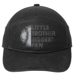 Little Brother Biggest Fan Baseball Season Gift For 7-Panel Snapback Hat