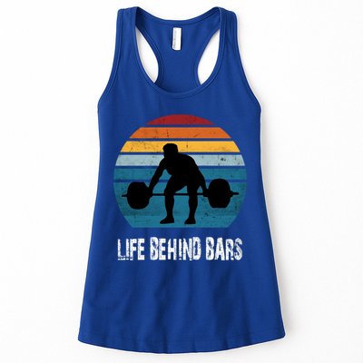 Life Behind Bars Funny Powerlifting Weightlifting Vintage Meaningful Gift Womens Tank Top