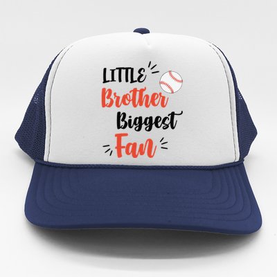 Little Brother Biggest Fan Baseball Season Trucker Hat