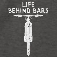 Life Behind Bars Bicycle Funny Bmx Bike Cycling Biker Gift Vector Backpack