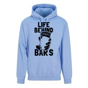 Life Behind Bars Meaningful Gift Beer Ing Craft Funny Slogan Gift Unisex Surf Hoodie