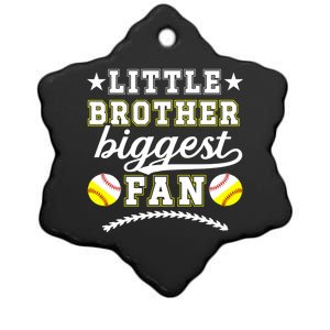 Little Brother Biggest Fan Softball Baseball Brother Gift Ceramic Star Ornament