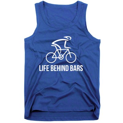 Life Behind Bars Cool Gift Cycling Bike Rider Cool Gift Cute Gift Tank Top