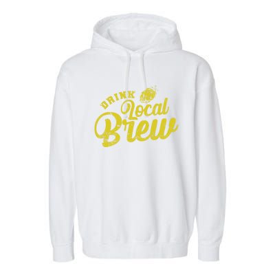 Local Brew Beer Gift Garment-Dyed Fleece Hoodie