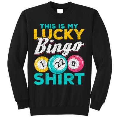 Lucky Bingo Bingo Player Hobby Gambling Funny Bingo Sweatshirt